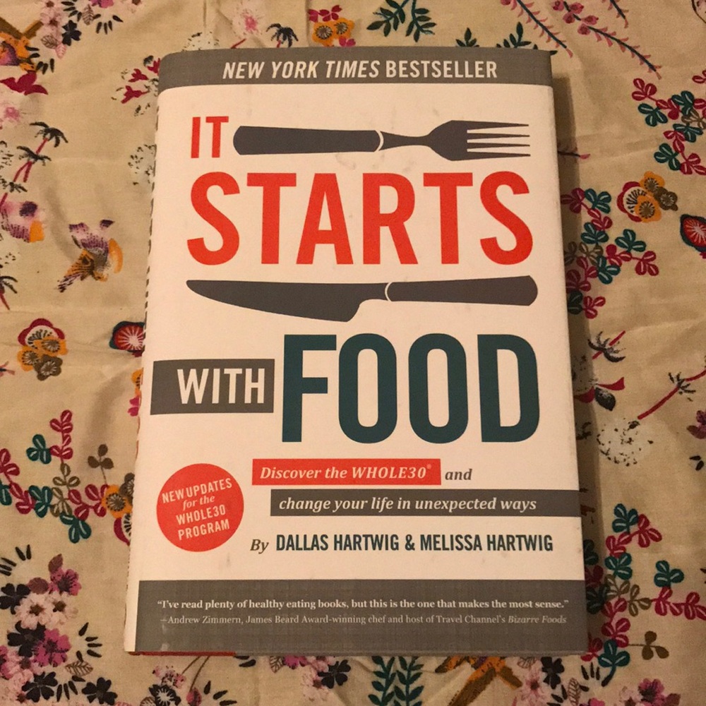 Whole 30 Diet Book: "It Starts with Food"